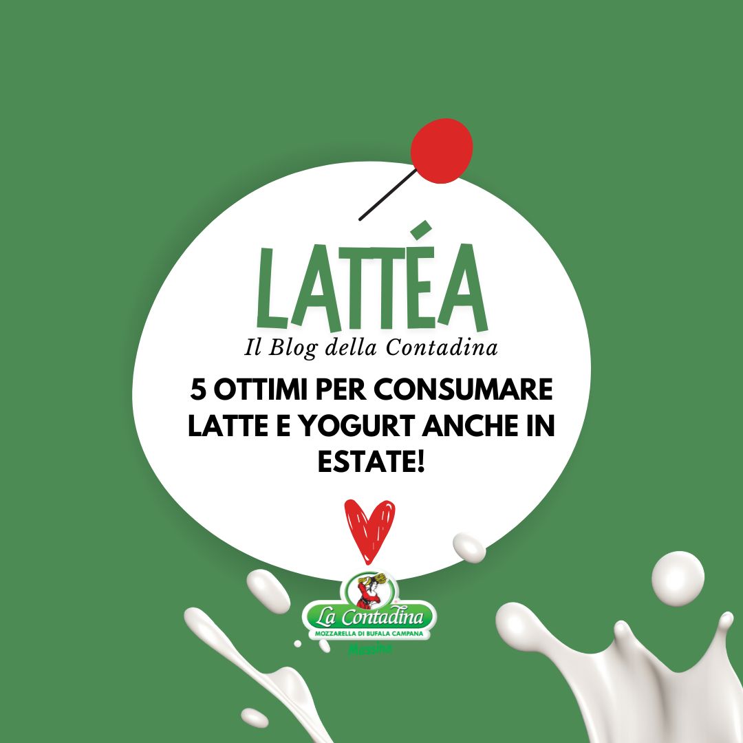 5 OTTIMI MOTIVI PER CONSUMARE YOGURT E LATTE, ANCHE IN ESTATE